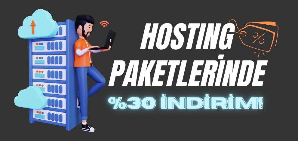 Tüm Hosting Paketlerinde %30 İndirim Kampanya Koşulları 