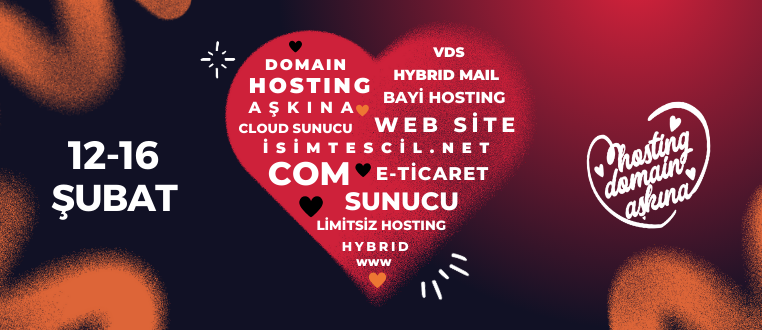 Domain & Hosting Aşkına Kampanya Koşulları 